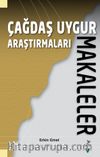Çağdaş Uygur Araştırmaları: Makaleler