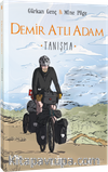 Demir Atlı Adam 1: Tanışma (Karton Kapak)