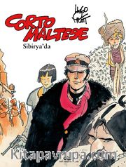 Corto Maltese Cilt 6 / Sibirya’da 