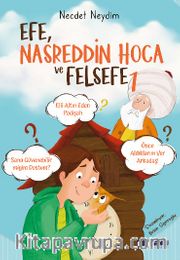 Efe, Nasreddin Hoca ve Felsefe 1