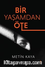 Bir Yaşamdan Öte