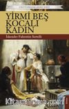Yirmi Beş Kocalı Kadın