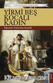 Yirmi Beş Kocalı Kadın