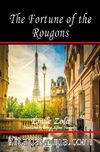 The Fortune of the Rougons