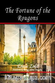 The Fortune of the Rougons