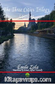 The Three Cities Trilogy, Lourdes