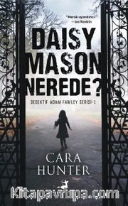 Daisy Mason Nerede?