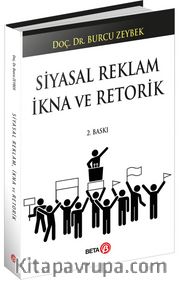 Siyasal Reklam İkna ve Retorik
