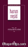 Harun Reşid / Önderlerimiz 8