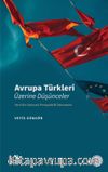 Avrupa Türkleri Üzerine Düşünceler