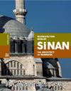 Marmara’nın Mimarı Sinan & The Architect Of Marmara