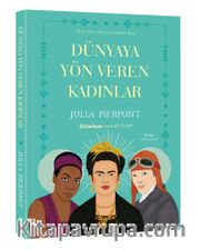 Dünyaya Yön Veren Kadınlar