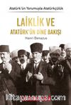 Laiklik ve Atatürk'ün Dine Bakışı / Atatürk’ün Yorumuyla Atatürkçülük 9