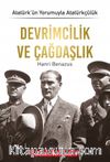 Devrimcilik ve Çağdaşlık / Atatürk’ün Yorumuyla Atatürkçülük 3