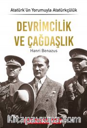 Devrimcilik ve Çağdaşlık / Atatürk’ün Yorumuyla Atatürkçülük 3