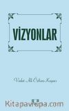 Vizyonlar