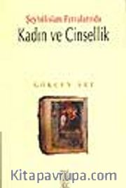 Şeyhülislam Fetvalarında Kadın ve Cinsellik
