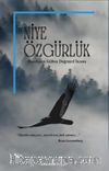 Niye Özgürlük