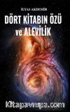Dört Kitabın Özü ve Alevilik