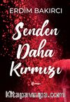 Senden Daha Kırmızı