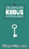 Okumadan Kudüs Kurtarılamaz