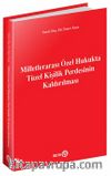 Milletlerarası Özel Hukukta Tüzel Kişilik Perdesinin Kaldırılması