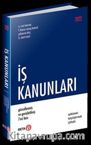 İş Kanunları <br /> Açıklamalı Karşılaştırmalı İçtihatlı