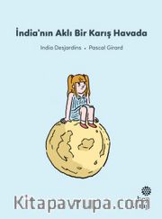 İndia’nın Aklı Bir Karış Havada / İlk Okuma Hikayeleri
