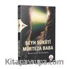 Şeyh Sükuti Mürteza Baba
