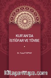 Kur’an’da İstiğfar ve Tövbe