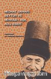 Midhat Bahari Beytur ve Mihrab-ı Aşk Adlı Eseri
