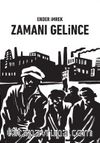Zamanı Gelince