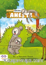 Aheste <br /> İyi Dünya Fablları