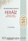 Feraiz Manzum (Şiirle) İslam Miras Hukuku & Türk Medeni Kanunu ile Mukayeseli