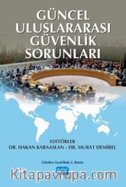 Güncel Uluslararası Güvenlik Sorunları