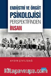 Endüstri ve Örgüt Psikolojisi Perspektifinden İnsan