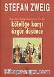Calvin'e Karşı Castellio ya da Köleliğe Karşı Özgür Düşünce