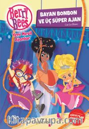 Berry Bees / Bayan Bonbon ve Üç Süper Ajan