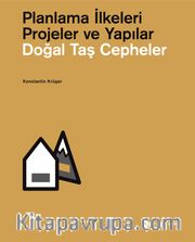 Doğal Taş Cepheler / Planlama İlkeleri Projeler ve Yapılar