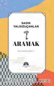 Aramak / İrfan Pınarından Öyküler 3
