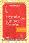 Peygamber Efendimizin (s.a.v.) Hanımları / Gökteki Yıldızlar Serisi 6