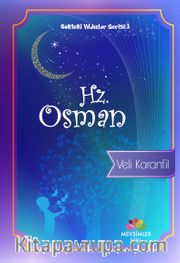 Hz. Osman / Gökteki Yıldızlar Serisi 3