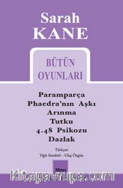 Sarah Kane Bütün Oyunları