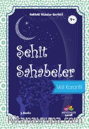 Şehit Sahabeler / Gökteki Yıldızlar Serisi 5