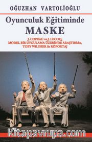 Oyunculuk Eğitiminde Maske