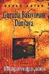 Gururla Bakıyorum Dünyaya