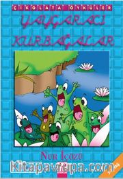 Yaygaracı Kurbağalar