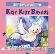Şiirli Hayvan Öyküleri / Kışt Kışt Baykuş