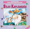 Şiirli Hayvan Öyküleri / Bilge Kaplumbağa