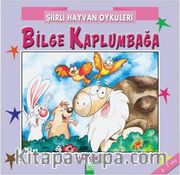 Şiirli Hayvan Öyküleri / Bilge Kaplumbağa